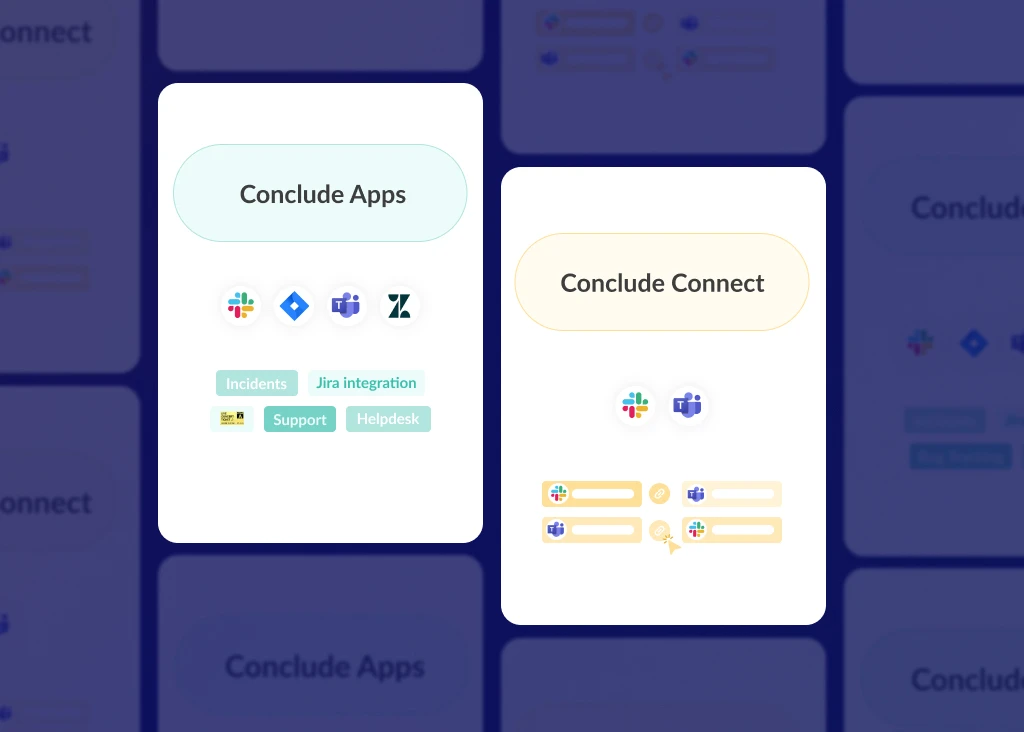 Conclude Solutions for Microsoft Teams, Slack, Zendesk, Jira