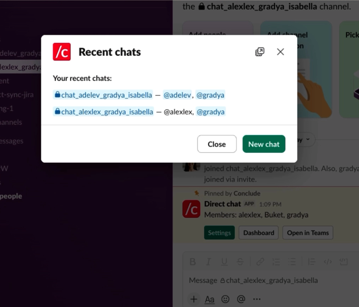 Conclude recent chats modal in Slack showing two private channels