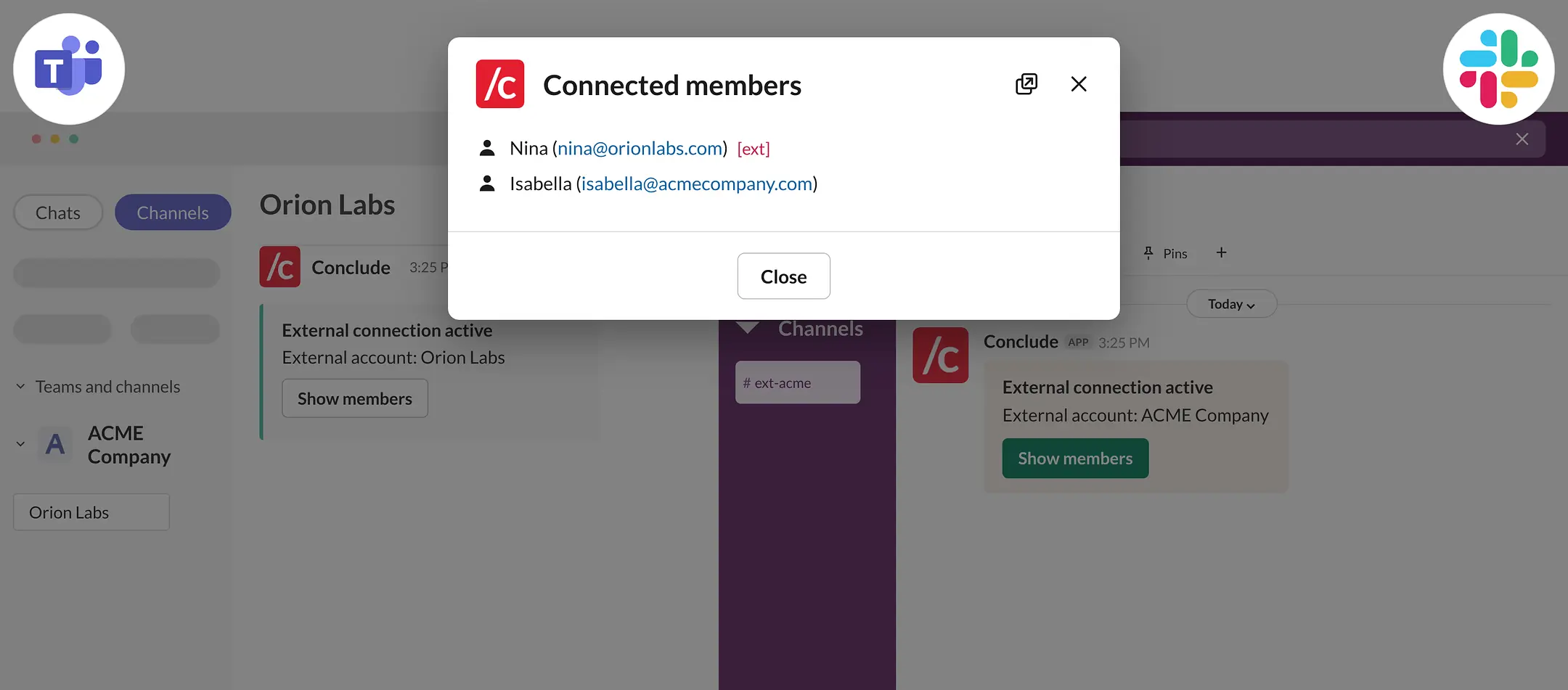 members of both companies sharing one connected channel