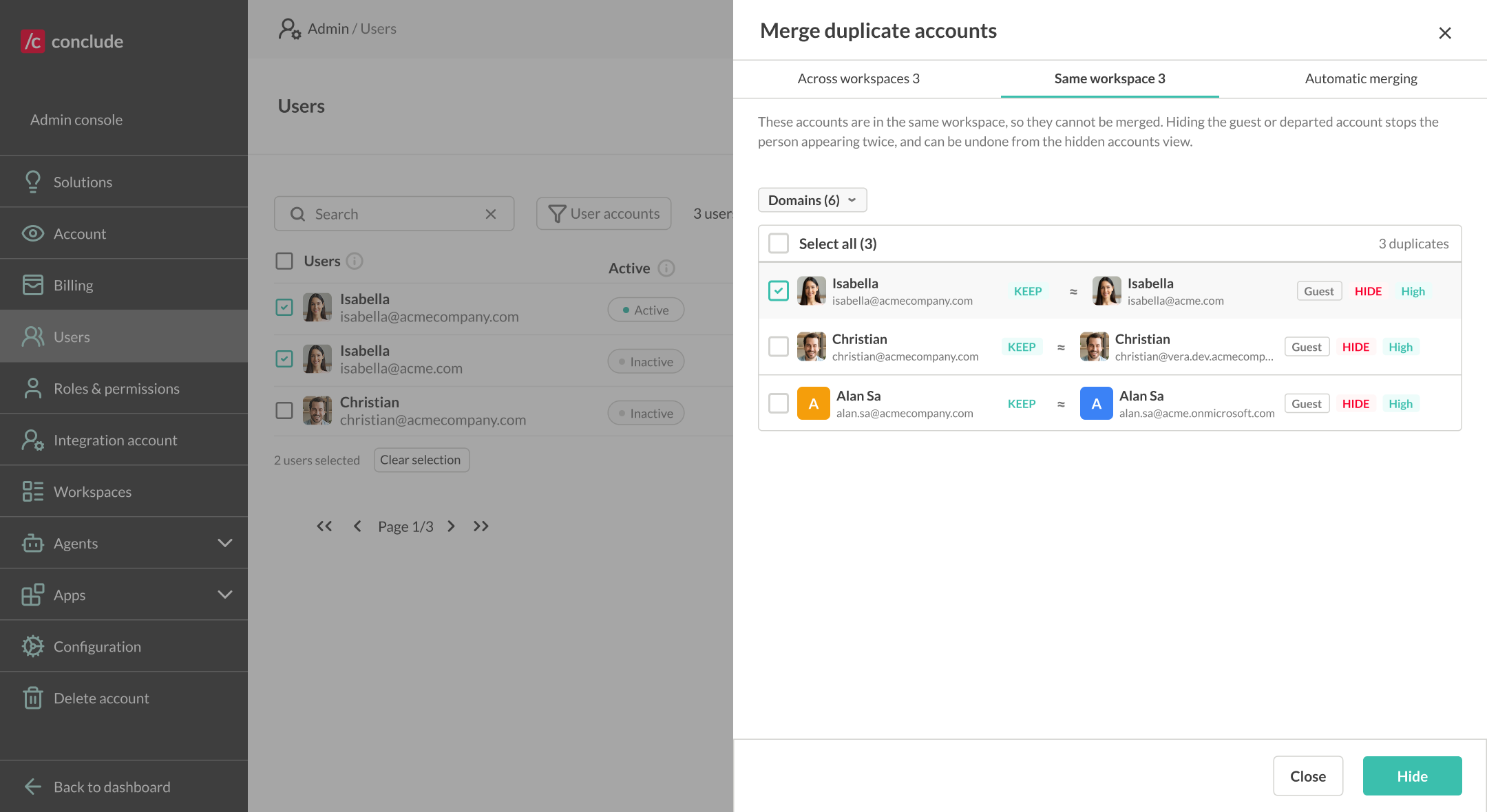 duplicate accounts in one workspace that can only be hidden